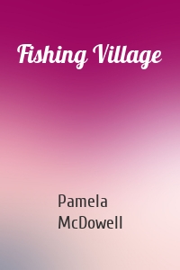 Fishing Village