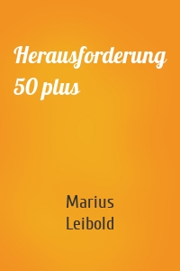 Herausforderung 50 plus