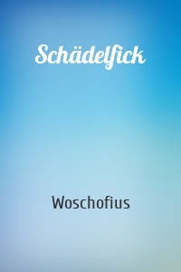 Schädelfick