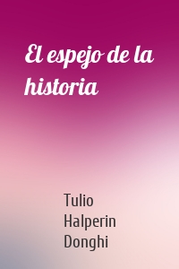 El espejo de la historia