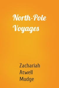 North-Pole Voyages