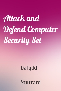 Attack and Defend Computer Security Set