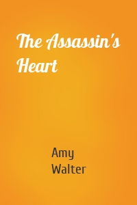 The Assassin's Heart