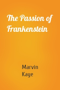 The Passion of Frankenstein