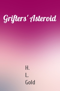 Grifters' Asteroid