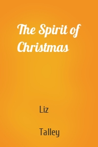 The Spirit of Christmas