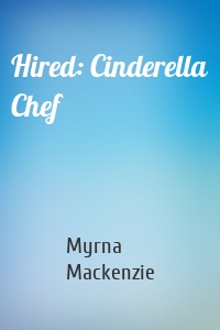Hired: Cinderella Chef