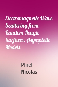 Electromagnetic Wave Scattering from Random Rough Surfaces. Asymptotic Models