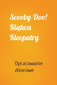Scooby-Doo! Klątwa Kleopatry