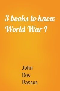 3 books to know World War I