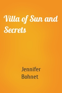 Villa of Sun and Secrets
