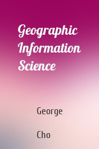 Geographic Information Science