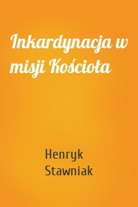 Inkardynacja w misji Kościoła