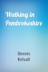 Walking in Pembrokeshire