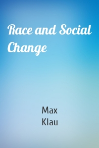 Race and Social Change