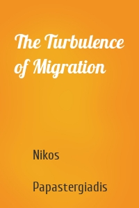 The Turbulence of Migration