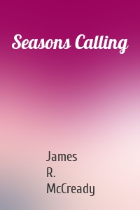 Seasons Calling