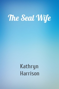 The Seal Wife