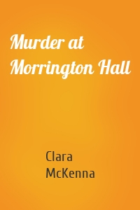 Murder at Morrington Hall