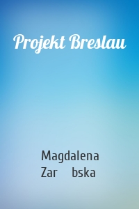 Projekt Breslau