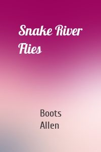 Snake River Flies