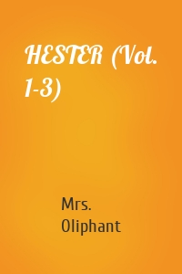 HESTER (Vol. 1-3)