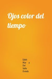 Ojos color del tiempo