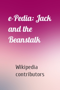 e-Pedia: Jack and the Beanstalk