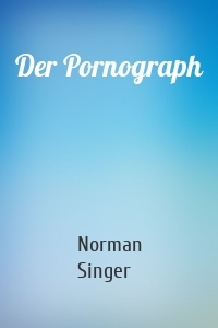 Der Pornograph