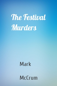 The Festival Murders