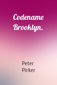 Codename Brooklyn.