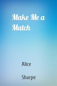 Make Me a Match