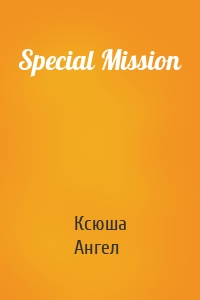 Special Mission