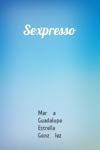 Sexpresso