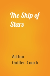 The Ship of Stars