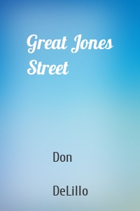 Great Jones Street