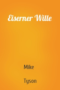 Eiserner Wille