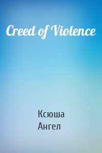 Creed of Violence