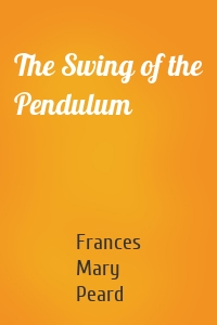 The Swing of the Pendulum