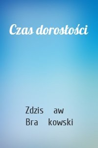 Czas dorosłości