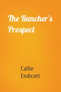 The Rancher's Prospect