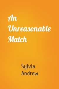 An Unreasonable Match