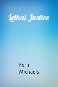 Lethal Justice