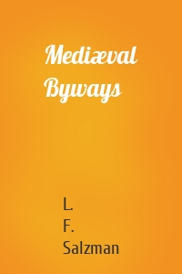 Mediæval Byways