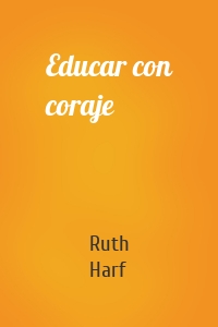 Educar con coraje