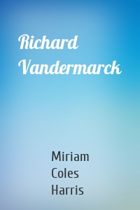 Richard Vandermarck