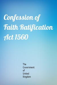 Confession of Faith Ratification Act 1560