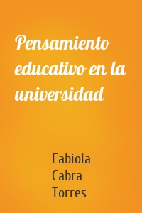 Pensamiento educativo en la universidad
