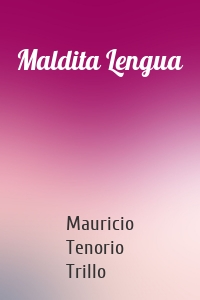 Maldita Lengua