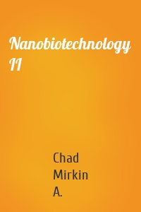 Nanobiotechnology II